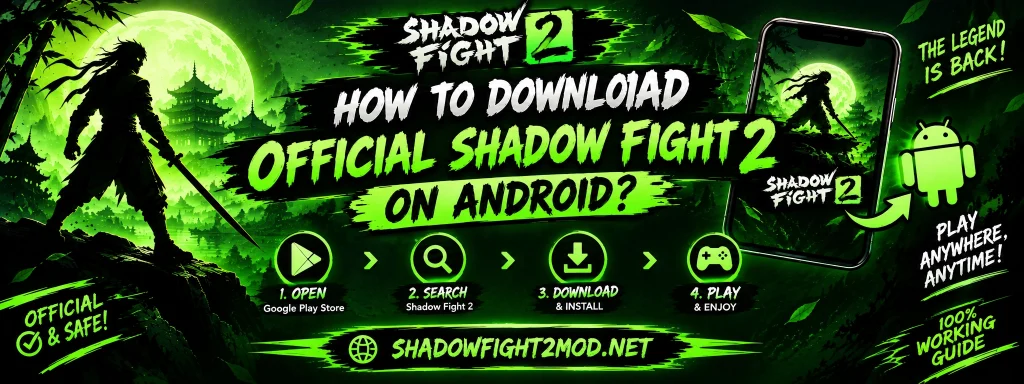 Shadow fight 2 downloads on andriod